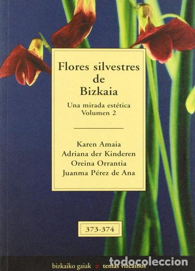 Libri di seconda mano: Flores silvestres de Bizkaia- 9788480562379
