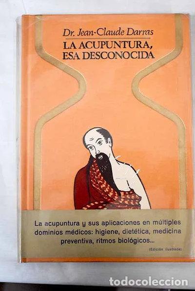 Libri di seconda mano: La acupuntura, esa desconocida- 9788401311185