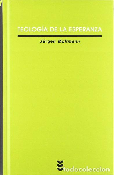 Libri di seconda mano: Teolog&iacute;a de la esperanza- 9788430103065