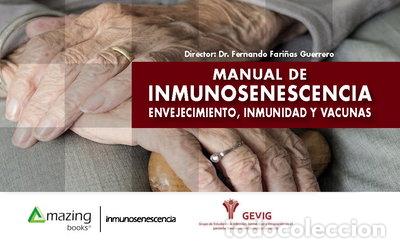 books: Manual de inmunosenescencia: Envejecimiento, inmunidad y vacunas- 9788417403898