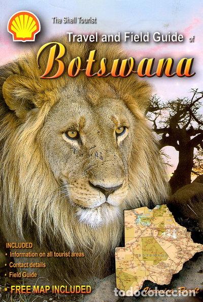B&uuml;cher: The Shell Tourist Travel and Field Guide of Botswana- 9780620349765