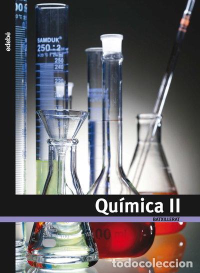 Libros: Qu&iacute;mica II- 9788423692583