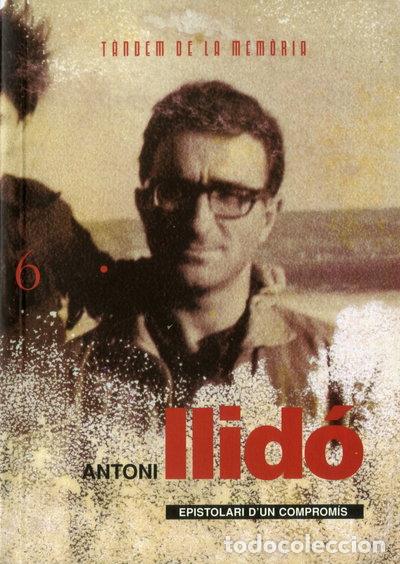 B&uuml;cher: Antoni Llid&oacute;. Epistolari d'un comprom&iacute;s- 9788481312300