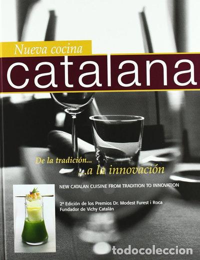 B&uuml;cher: Nueva Cocina Catalana- 9788460973454
