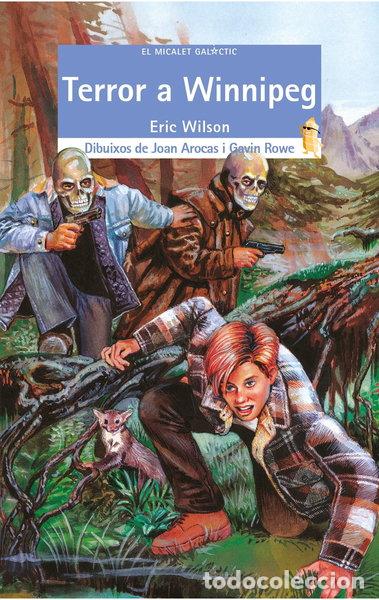 Libros: Terror a Winnipeg- 9788476604069