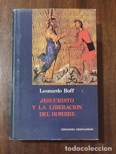 Libros: Jesucristo y la liberaci&oacute;n del hombre- 9788470572944