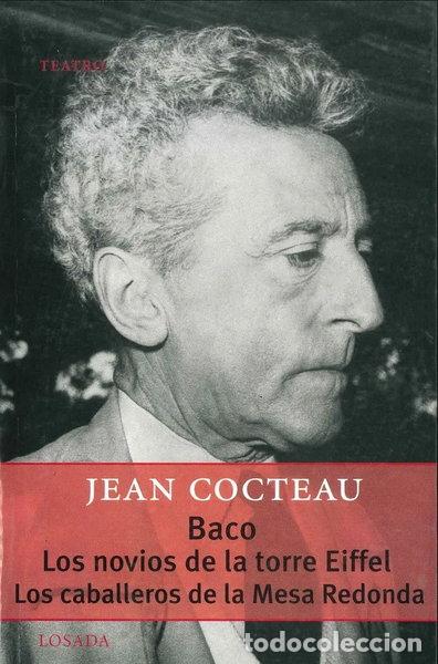 Libros: Baco, Los Novios De La Torre Eiffel, Los Caballeros De La Mesa Redonda- 9789500363112