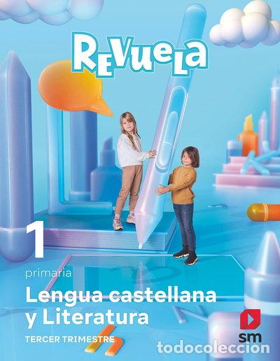 Livres: Lengua Castellana y Literatura . 1 Primaria. Revuela. Trimestres- 9788411207737