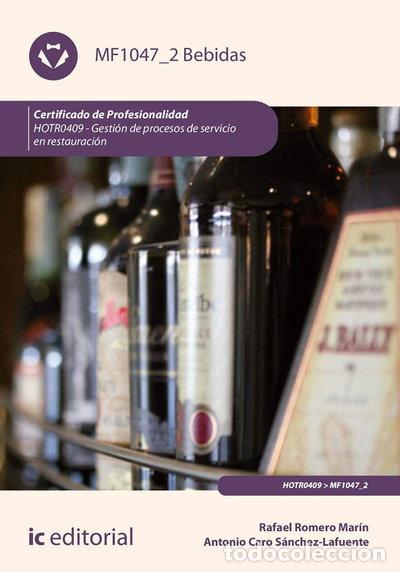 Libros: Bebidas. HOTR0409 - Gesti&oacute;n de procesos de servicio en restauraci&oacute;n- 9788491983286