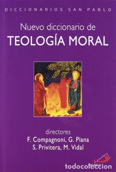 Libros: Nuevo diccionario de teolog&iacute;a moral- 9788428514941