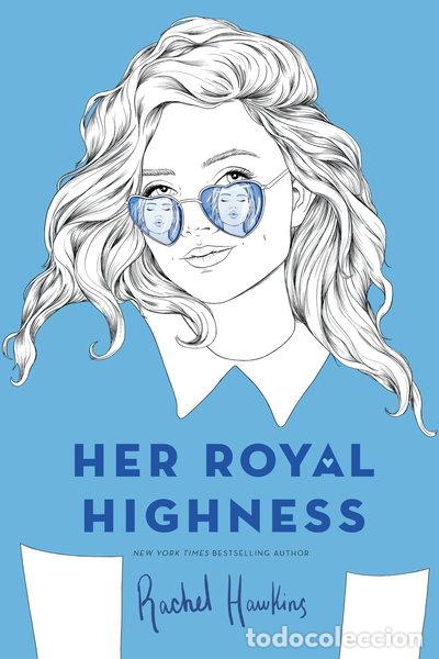 Livres: Her Royal Highness- 9781524738280