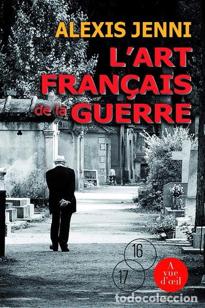 B&uuml;cher: L'art fran&ccedil;ais de la guerre- 9782846667043
