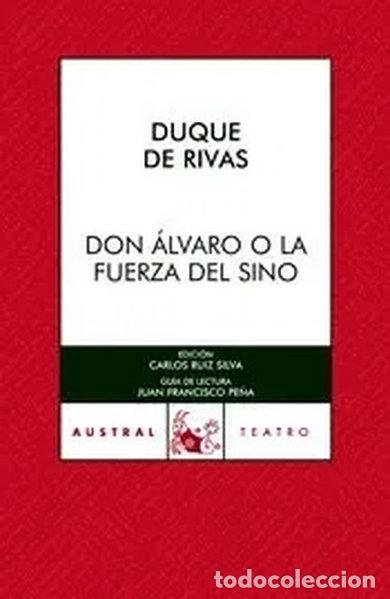 Libros: Don &Aacute;lvaro o la fuerza del sino- 9788467021820