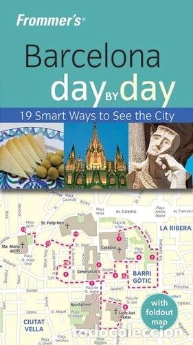 Libros: Frommer's Barcelona Day by Day- 9780470165409