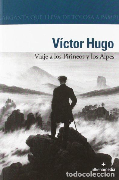 Libros: Viaje a los Pirineos y los Alpes- 9788492963461