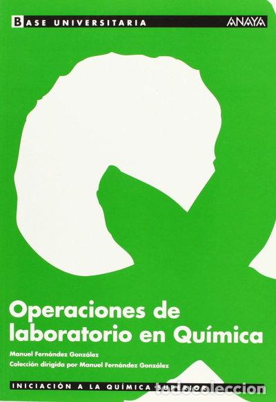 Libros: Operaciones de laboratorio en Qu&iacute;mica- 9788466736350