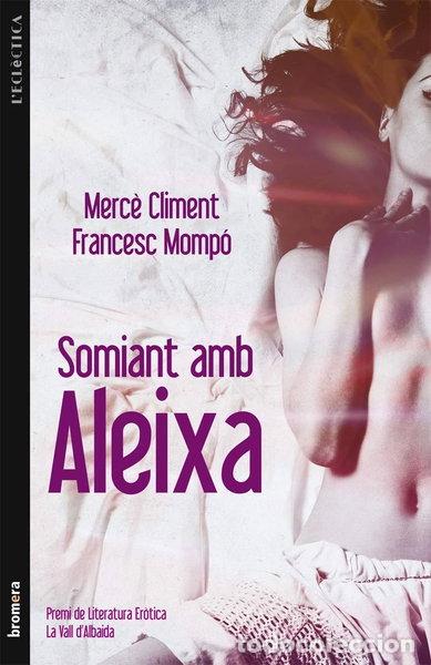 Libros: Somiant amb Aleixa- 9788498249811 - Foto 1