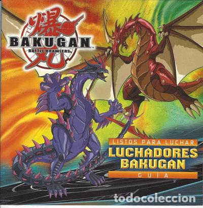 Libros: Gu&iacute;a Bakugan. Luchadores Bakugan- 9788492985470