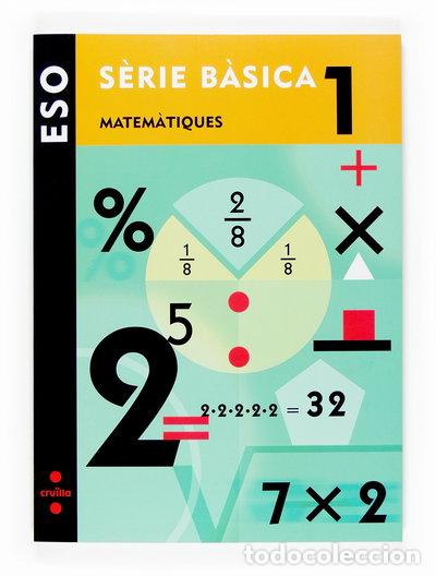 Livros em segunda m&atilde;o: Matem&agrave;tiques, S&egrave;rie b&agrave;sica. 1 ESO- 9788466116329