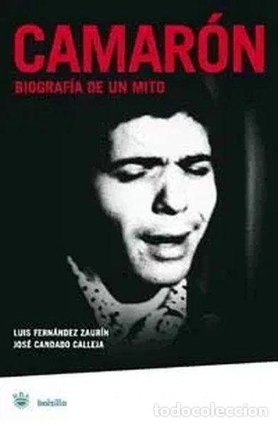 books: Camar&oacute;n. Biograf&iacute;a de un mito- 9788478713783