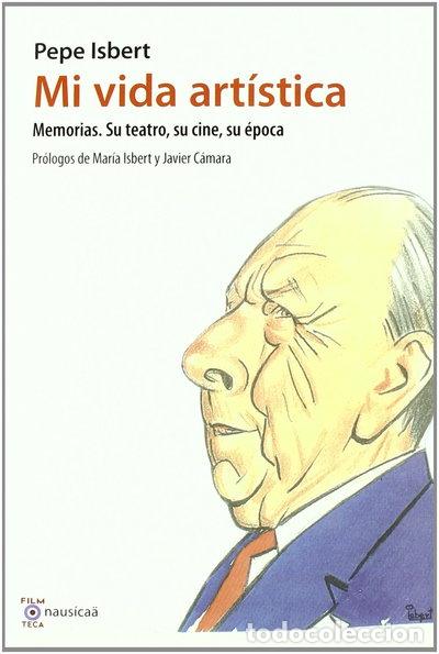 Libros: Mi vida art&iacute;stica- 9788496633759