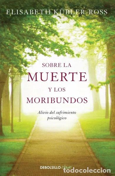 books: Sobre la muerte y los moribundos- 9788499086934