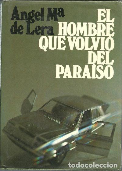 Libros: El hombre que volvi&oacute; del para&iacute;so- 9788432053863