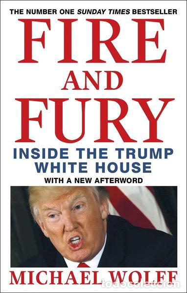 Livres: Fire and Fury- 9780349143422