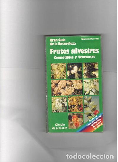 Livres: Gran Gu&iacute;a de la Naturaleza. Frutos silvestres comestibles y venenosos- 9788422636465