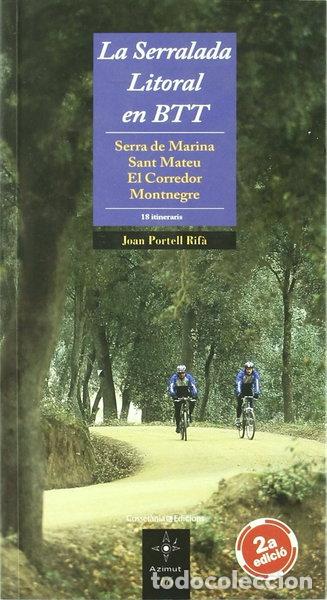 Libros: La Serralada Litoral en BTT- 9788497912846