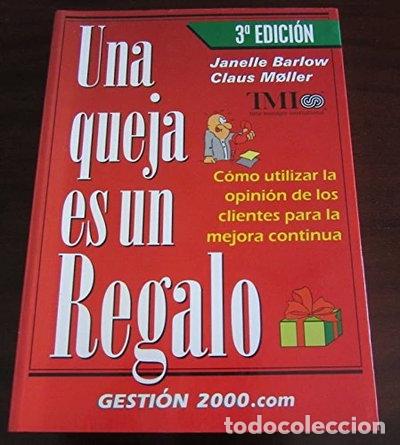 books: Una queja es un regalo- 9788480886079