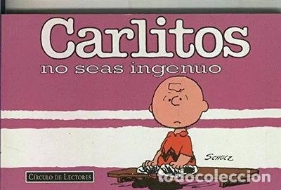 books: Carlitos, no seas ingenuo- 9788422670797