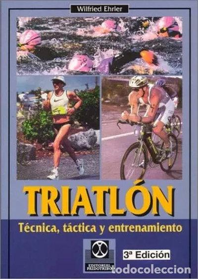 books: Triatl&oacute;n. T&eacute;cnica, t&aacute;ctica y entrenamiento- 9788480192057