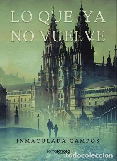 Libri di seconda mano: Lo que ya no vuelve- 9788412865189