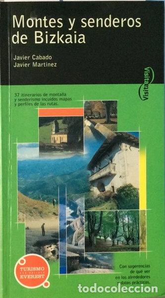 Libros: Visita Montes y Senderos de Bizkaia- 9788424103897