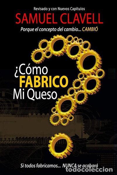 Libri di seconda mano: &iquest;C&oacute;mo fabrico mi queso?- 9780985634902