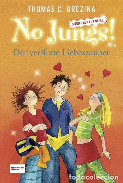 B&uuml;cher: No Jungs!, Der verflixte Liebeszauber- 9783505116087