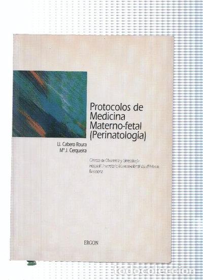 Libri di seconda mano: Protocolos de medicina materno-fetal- 9788486754785
