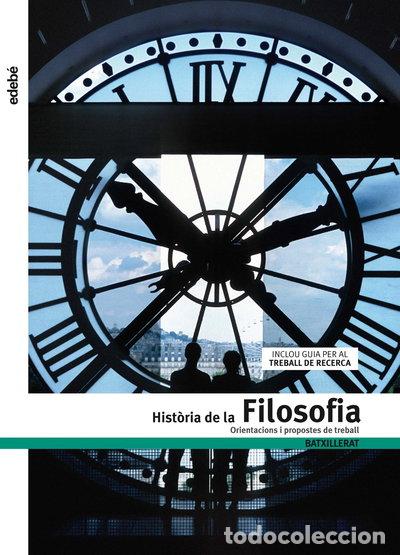 Libros: Hist&ograve;ria de la filosofia: orientacions i propostes de treball- 9788423695379