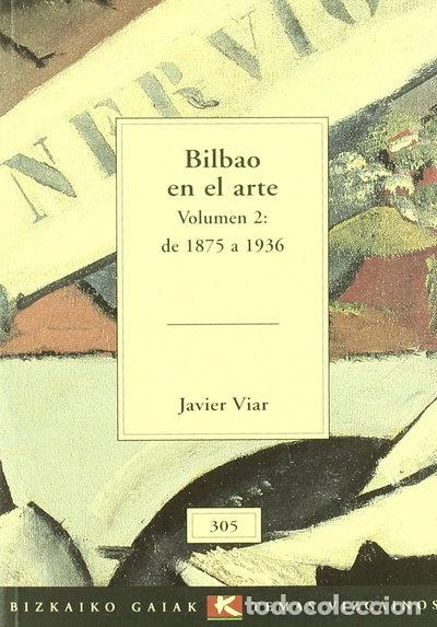 Libros: Bilbao en el arte, Volumen 2- 9788480561921