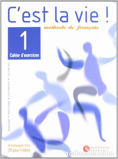 Libros: C'est la vie! 1 Cahier d'exercices- 9788429482768