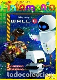 Libros: Wall-E. Pintaman&iacute;a Tatuajes- 9788408074854