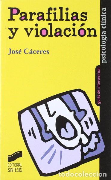Libros: Parafilias y violaci&oacute;n- 9788477388500