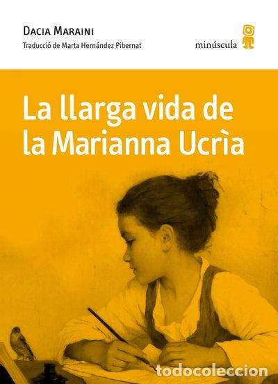 Libros: La llarga vida de la Marianna Ucr&igrave;a- 9788495587978