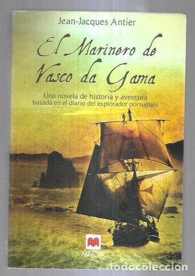 Libros: El marinero de Vasco da Gama- 9788496748194