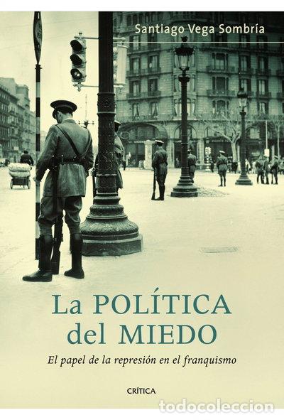 Libri di seconda mano: La pol&iacute;tica del miedo- 9788498922042