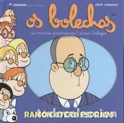 Libri di seconda mano: Os Bolechas: Ram&oacute;n Otero Pedrayo- 9788409018246