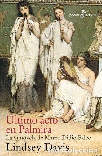Libros: &Uacute;ltimo acto en Palmira- 9788435017886