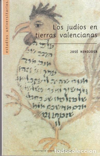 Libros: Los jud&iacute;os en tierras valencianas- 9788478222537