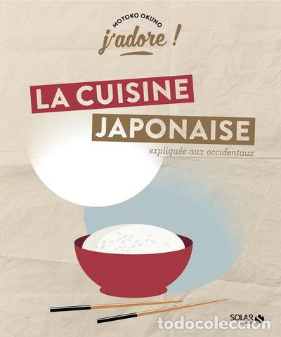 B&uuml;cher: La cuisine japonaise- 9782263162466